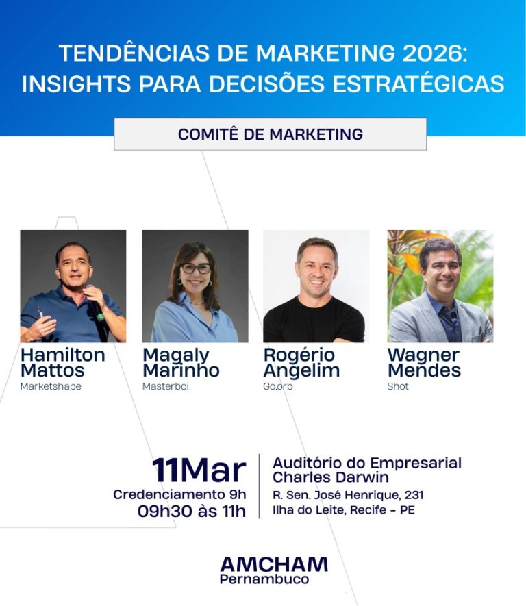 Especialistas debatem tendências de marketing para 2026 em encontro do Comitê da Amcham Pernambuco